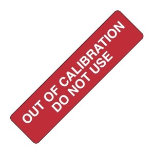 QC127, Таблички и промышленные предупредительные знаки OUT OF CAL DON'T USE Sold by Pack of 160